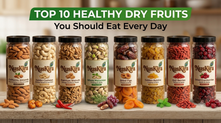 Top 10 healthy dry fruits including almonds, walnuts, cashews, pistachios, raisins, and dates for healthy daily snacking by NusKira